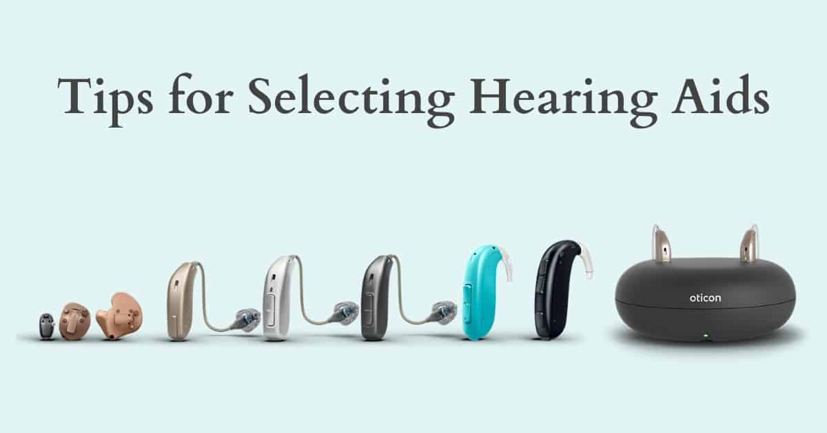 Tips for Selecting Hearing Aids - Oticon Hearing Aid Assortment