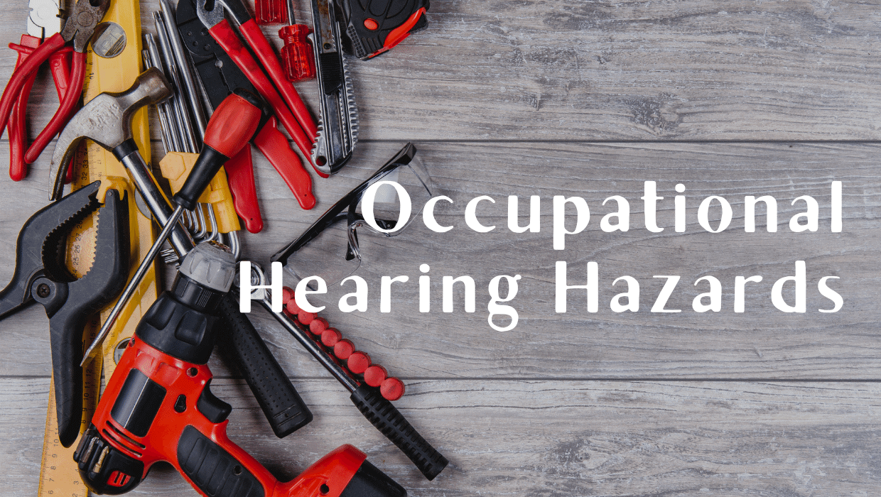 Occupational Hearing Hazards - tools on a table