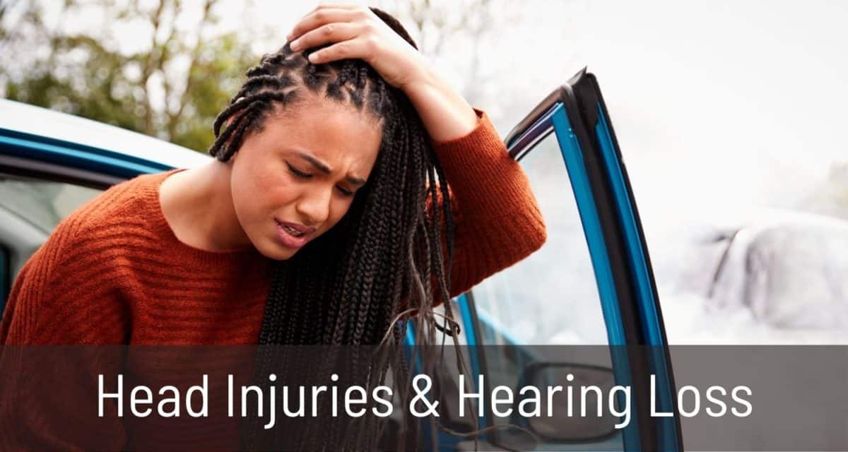 Head Injuries & Hearing Loss